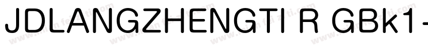 JDLANGZHENGTI R GBk1字体转换
